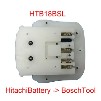 HTB18BSL Adapteris Keitiklis Naudoti Hitachi 18V BSL1830 Li-ion Baterija apie Bosch Ličio Priemonė Pakeisti BAT618 18V 1.5 Ah 3Ah 6Ah